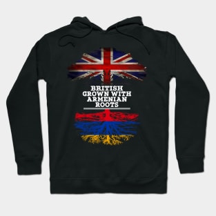 British Grown With Armenian Roots - Gift for Armenia With Roots From Armenian Hoodie